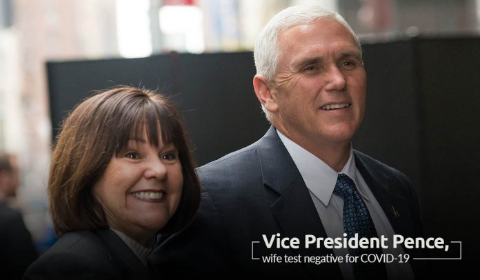 Mike Pence and his wife Karen Pence tested Negative for Coronavirus