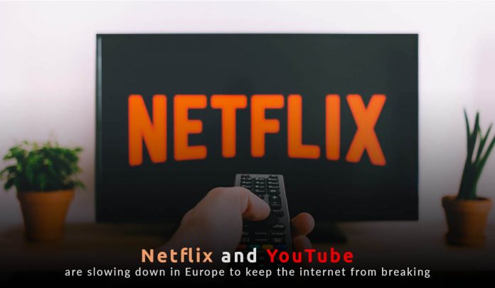 YouTube & Netflix reducing video quality to sustain the internet in the UK