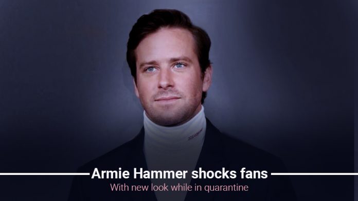 Armie Hammer astounds fans with a emerging look while staying at home