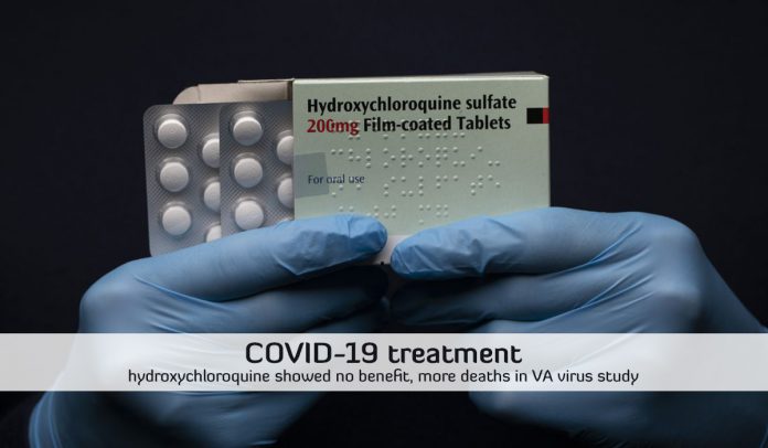 Hydroxychloroquine did not prove beneficial for COVID-19 treatment, more deaths reported